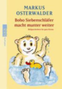 Book Cover for Bobo Siebenschlafer Macht Munter Weiter by Markus Osterwalder