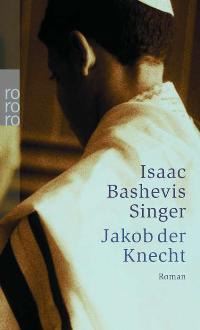 Book Cover for Jakob, Der Knecht by Isaac Bashevis Singer
