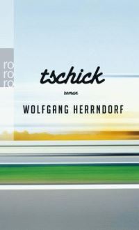 Book Cover for Tschick by Wolfgang Herrndorf