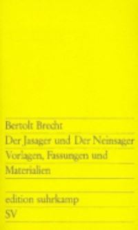 Book Cover for Der Jasager Und Der Neinsager by Bertolt Brecht, Peter Szondi