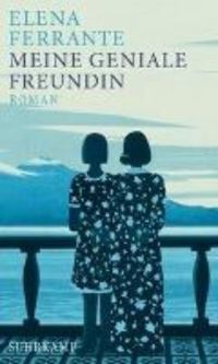 Book Cover for Meine Geniale Freundin. 1 by Elena Ferrante