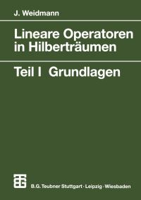 Book Cover for Lineare Operatoren in Hilberträumen by Joachim Weidmann