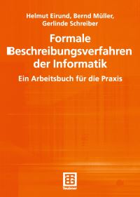 Book Cover for Formale Beschreibungsverfahren Der Informatik by Helmut Eirund, Bernd Müller, Gerlinde Schreiber