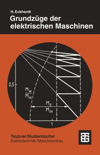 Book Cover for Grundzüge Der Elektrischen Maschinen by Hanskarl Eckhardt