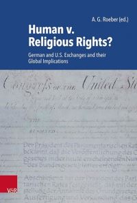 Book Cover for Human v. Religious Rights? by AG Roeber
