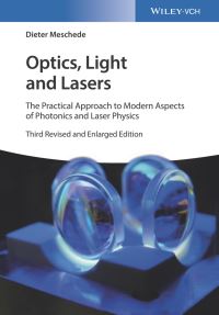 Book Cover for Optics, Light and Lasers by Dieter Meschede