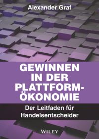 Book Cover for Gewinnen in Der Plattform-Ökonomie by Alexander Graf