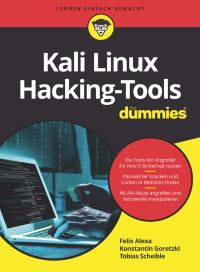 Book Cover for Kali Linux Hacking-Tools Für Dummies by Felix Alexa, Konstantin Goretzki, Tobias Scheible