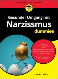 Book Cover for Gesunder Umgang Mit Narzissmus Für Dummies by Laura L Smith