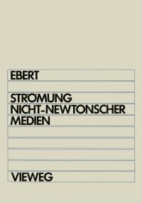 Book Cover for Strömung Nicht-Newtonscher Medien by Fritz Ebert