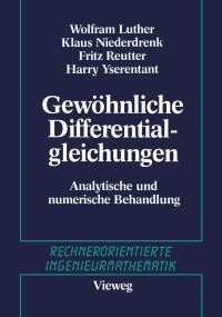 Book Cover for Gewöhnliche Differentialgleichungen by W Luther, K Niederdrenk, F Reutter, H Yserentant