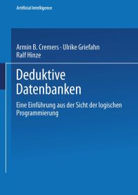 Book Cover for Deduktive Datenbanken by Armin B Cremers, Ulrike Griefahn, Ralf Hinze