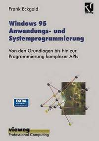 Book Cover for Windows 95 Anwendungs- Und Systemprogrammierung by Frank Eckgold