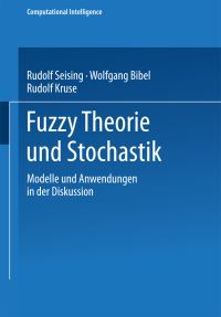 Book Cover for Fuzzy Theorie Und Stochastik by Rudolf Seising, Wolfgang Bibel, Rudolf Kruse