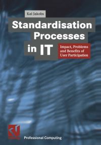 Book Cover for Standardisation Processes in IT by Kai Jakobs