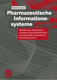 Book Cover for Pharmazeutische Informationssysteme by Markus Wagner