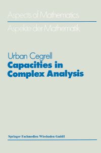 Book Cover for Capacities in Complex Analysis by Urban Cegrell