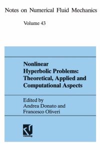 Book Cover for Nonlinear Hyperbolic Problems: Theoretical, Applied, and Computational Aspects by Andrea Donato, Francesco Oliveri