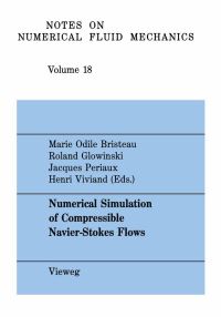 Book Cover for Numerical Simulation of Compressible Navier-Stokes Flows by Marie Odile Bristeau