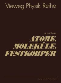 Book Cover for Atome, Moleküle, Festkörper by Arthur Beiser