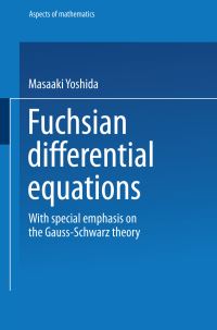 Book Cover for Fuchsian Differential Equations by Masaaki Yoshida