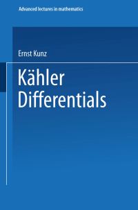 Book Cover for Kähler Differentials by Ernst Kunz
