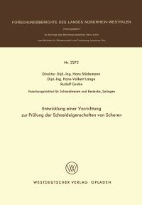 Book Cover for Entwicklung Einer Vorrichtung Zur Prüfung Der Schneideigenschaften Von Scheren. Fachgruppe Textilforschung by Hans Stüdemann