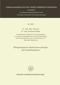 Book Cover for Röntgenologische Skelettuntersuchungen Bei Druckluftarbeitern by Otto Wünsche, Gerhard Scheele