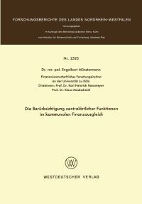 Book Cover for Die Berücksichtigung Zentralörtlicher Funktionen Im Kommunalen Finanzausgleich. Fachgruppe Textilforschung by Engelbert Münstermann