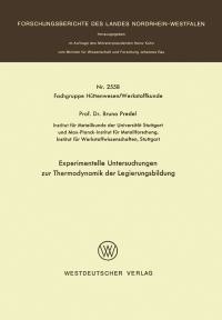 Book Cover for Experimentelle Untersuchungen Zur Thermodynamik Der Legierungsbildung by Bruno Predel