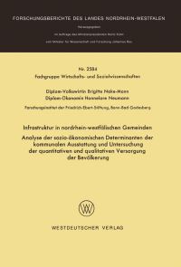 Book Cover for Infrastruktur in Nordrhein-Westfälischen Gemeinden Fachgruppe Wirtschafts- Und Sozialwissenschaften by Brigitte NakeMann