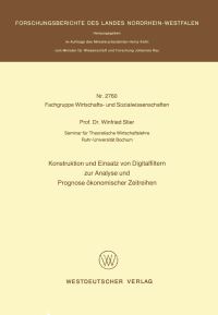 Book Cover for Konstruktion Und Einsatz Von Digitalfiltern Zur Analyse Und Prognose Ökonomischer Zeitreihen by Winfried Stier