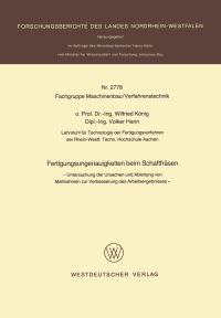 Book Cover for Fertigungsungenauigkeiten Beim Schaftfräsen Fachgruppe Maschinenbau/Verfahrenstechnik by Wilfried König