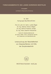 Book Cover for Untersuchung Der Beschaffenheit Von Glasoberflächen Mit Hilfe Der Sorptionstechnik. Fachgruppe Bau/Steine/Erden by Ludvik Zagar