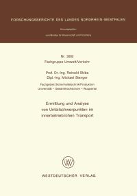 Book Cover for Ermittlung Und Analyse Von Unfallschwerpunkten Im Innerbetrieblichen Transport. Fachgruppe Textilforschung by Reinald Skiba