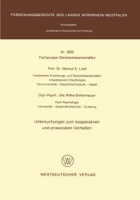 Book Cover for Untersuchungen Zum Kooperativen Und Prosozialen Verhalten. Fachgruppe Geisteswissenschaften by Helmut E Lück