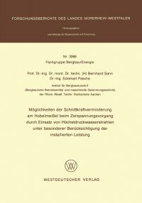 Book Cover for Möglichkeiten Der Schnittkraftverminderung Am Hobelmeiel Beim Zerspanungsvorgang Durch Einsatz Von Höchstdruckwasserstrahlen Unter Besonderer Berücksichtigung Der Installierten Leistung. Fachgruppe Be by Bernhard Sann
