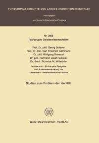 Book Cover for Studien Zum Problem Der Identität. Fachgruppe Geisteswissenschaften by Georg Scherer