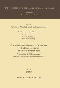 Book Cover for Konzentration Von Arbeitern Und Ausländern in Grostadtinnenstädten Am Beispiel Der Stadt Köln Fachgruppe Textilforschung by Monika LangkauHerrmann