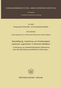 Book Cover for Beschäftigung, Ausbildung Und Arbeitslosigkeit Weiblicher Jugendlicher in Nordrhein-Westfalen by Udo Scholten