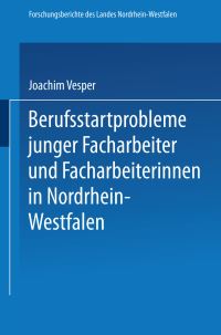 Book Cover for Berufsstartprobleme Junger Facharbeiter Und Facharbeiterinnen in Nordrhein-Westfalen by Joachim Vesper
