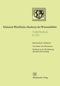 Book Cover for Von Platon Zum Platonismus Ein Bruch in Der Überlieferung Und Seine Überwindung by Heinrich Dörrie