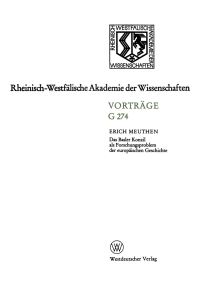 Book Cover for Das Basler Konzil Als Forschungsproblem Der Europäischen Geschichte by Erich Meuthen