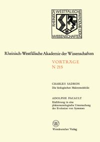 Book Cover for Die Biologischen Makromoleküle. Einführung in Eine Phänomenologische Untersuchung Der Evolution Von Systemen by Charles Sadron