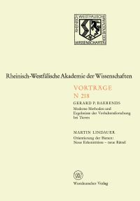 Book Cover for Moderne Methoden Und Ergebnisse Der Verhaltensforschung Bei Tieren. Orientierung Der Bienen: Neue Erkenntnisse — Neue Rätsel by Gerard P Baerends