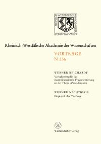 Book Cover for Verhaltensstudie Der Musterinduzierten Flugorientierung an Der Fliege Musca Domestica. Biophysik Des Tierflugs by Werner Reichardt