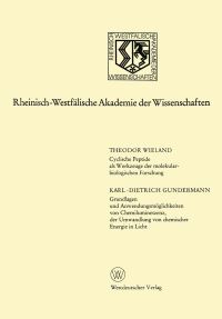 Book Cover for Cyclische Peptide Als Werkzeuge Der Molekularbiologischen Forschung. Grundlagen Und Anwendungsmöglichkeiten Von Chemilumineszenz, Der Umwandlung Von Chemischer Energie in Licht by Theodor Wieland