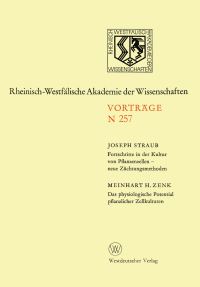Book Cover for Fortschritte in Der Kultur Von Pfanzenzellen — Neue Züchtungsmethoden. Das Physiologische Potential Pflanzlicher Zellkulturen by Joseph Straub