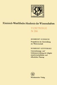 Book Cover for Perspektiven Der Entwicklung Der Weltwirtschaft.Unternehmungs-Und Gebietsentwicklung Als Aufgabe Einzelwirtschaftlicher Und Öffentlicher Planung by Herbert Giersch