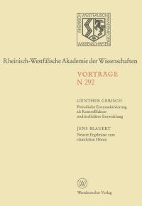 Book Cover for Periodische Enzymaktivierung Als Kontrollfaktor Multizellulärer Entwicklung. Neuere Ergebnisse Zum Räumlichen Hören by Günther Gerisch
